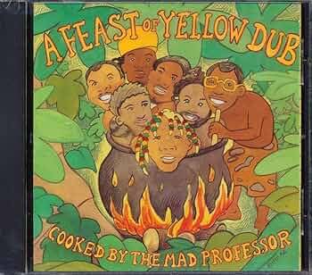 A Feast Of Yellow Dub